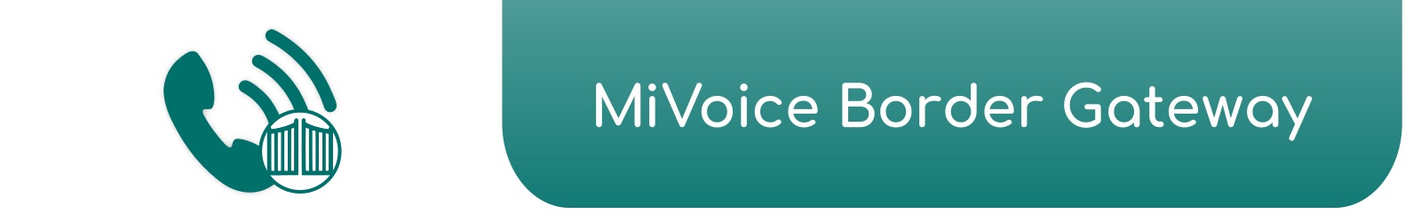 Mitel MiVoice Border Gateway - Electronic Communication Services